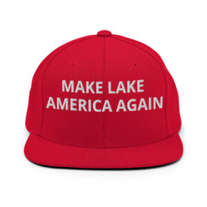 MAKE LAKE AMERICA AGAIN